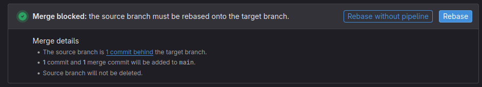 The Merge Request UI in GitLab showign that the merge is blocked because "the source branch must be rebased onto the target branch", and giving the user an option to "Rebase", or less emphasised, "Rebase without pipeline"