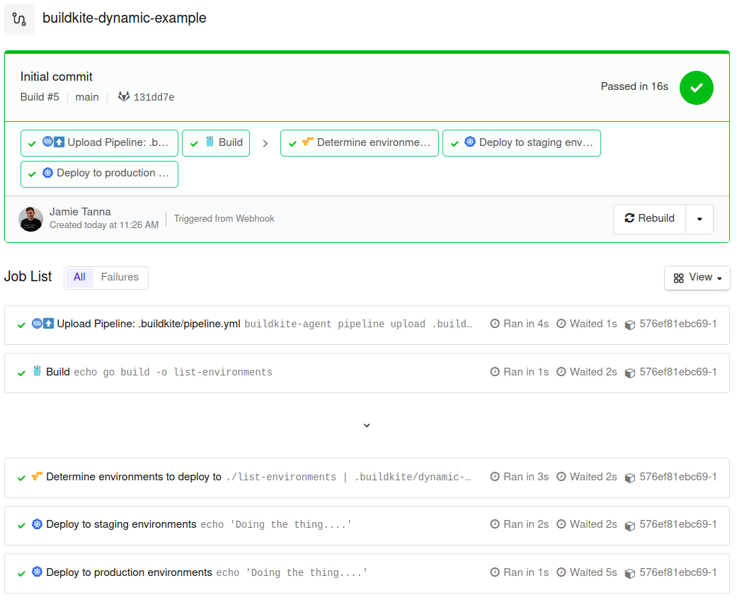 A screenshot of the BuildKite pipeline, which shows that the pipeline includes the steps already defined in the YAML, and then has two additional steps for environment deployment that have been dynamically inserted